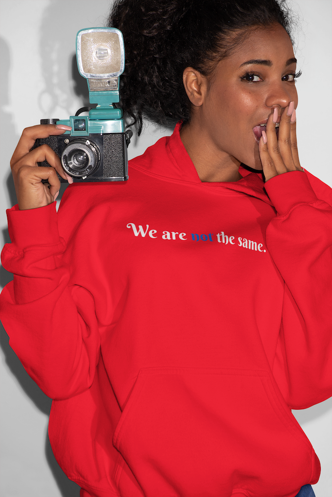 Womens "We Are Not The Same" Hoodie