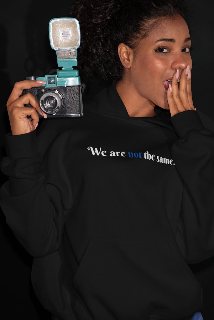 Womens "We Are Not The Same" Hoodie