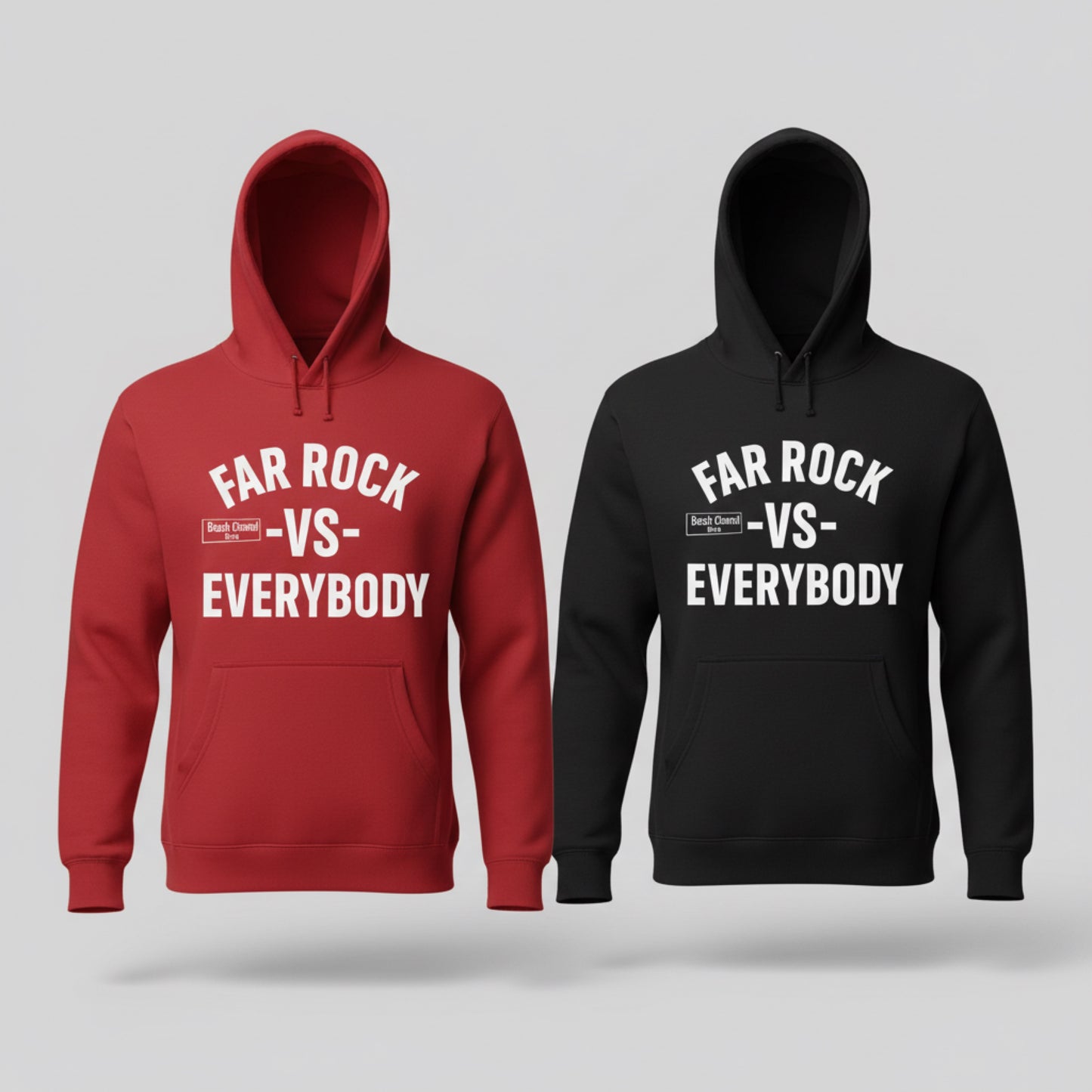 Far Rock vs Errrbody Hoodie
